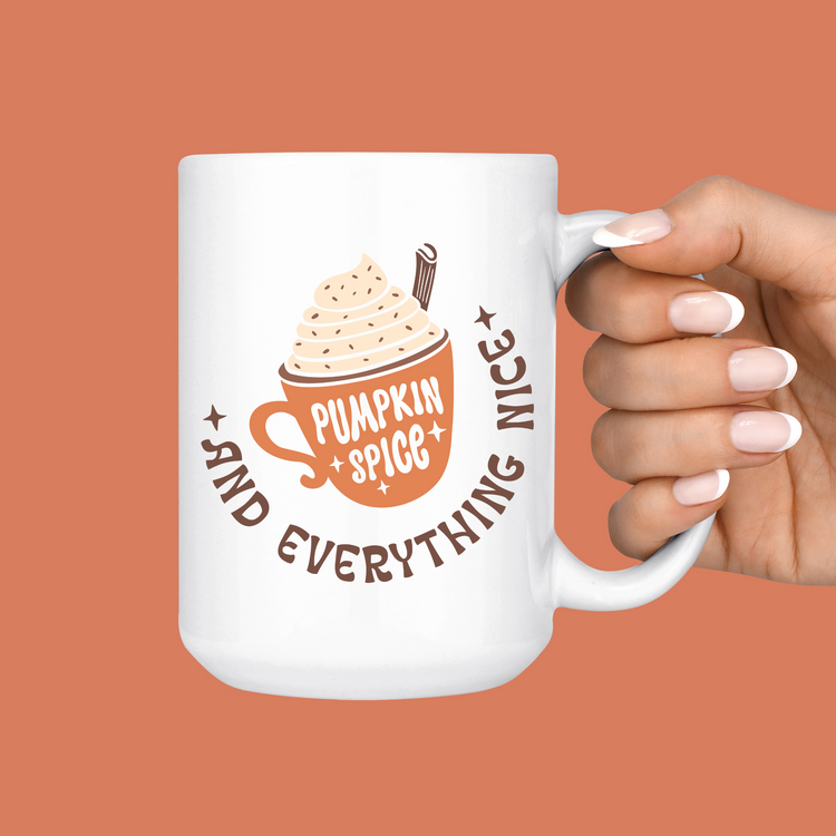 Pumpkin Spice and Everything Nice Mug