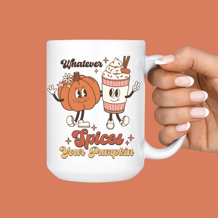 Whatever Spices Your Pumpkin Mug