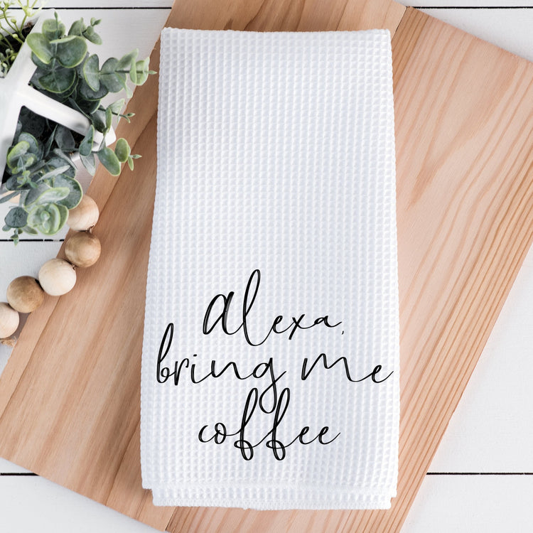 Alexa Bring Me Coffee Waffle Towel