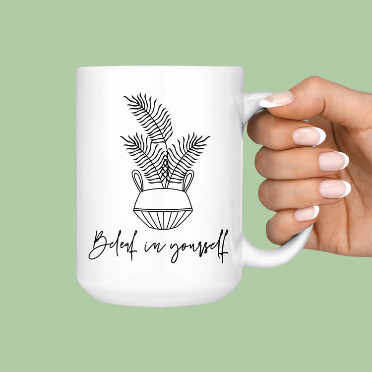 Beleaf In Yourself Mug