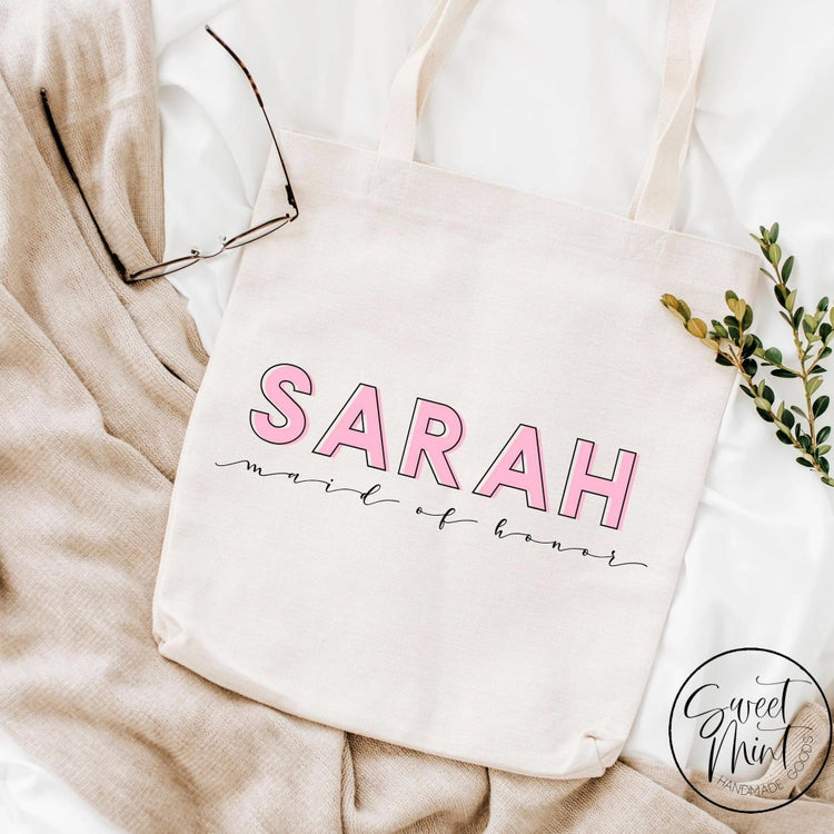 Custom Name Maid Of Honor Tote Bag