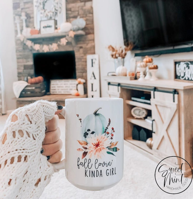 Fall Lovin Kinda Girl Mug - / Autumn Mug
