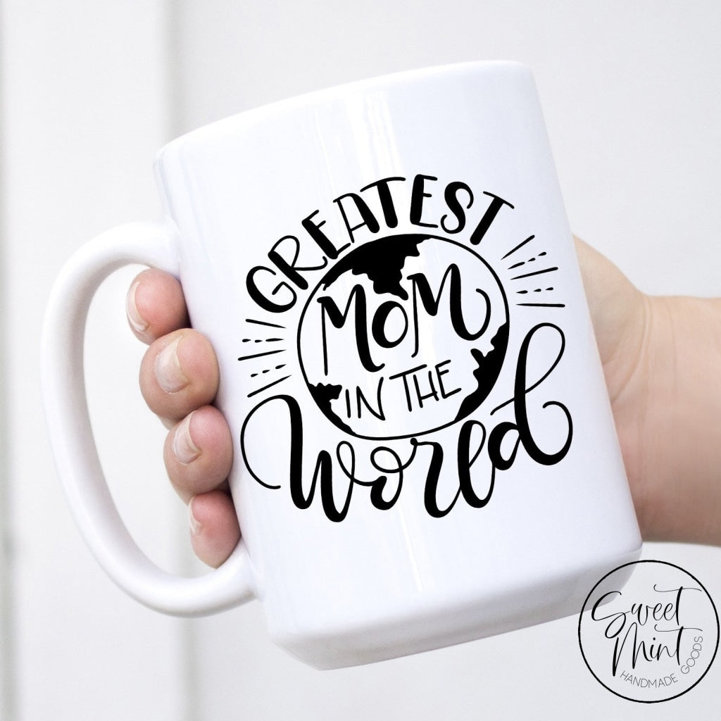 World's Greatest Mom Mug – Sweet Mint Handmade Goods