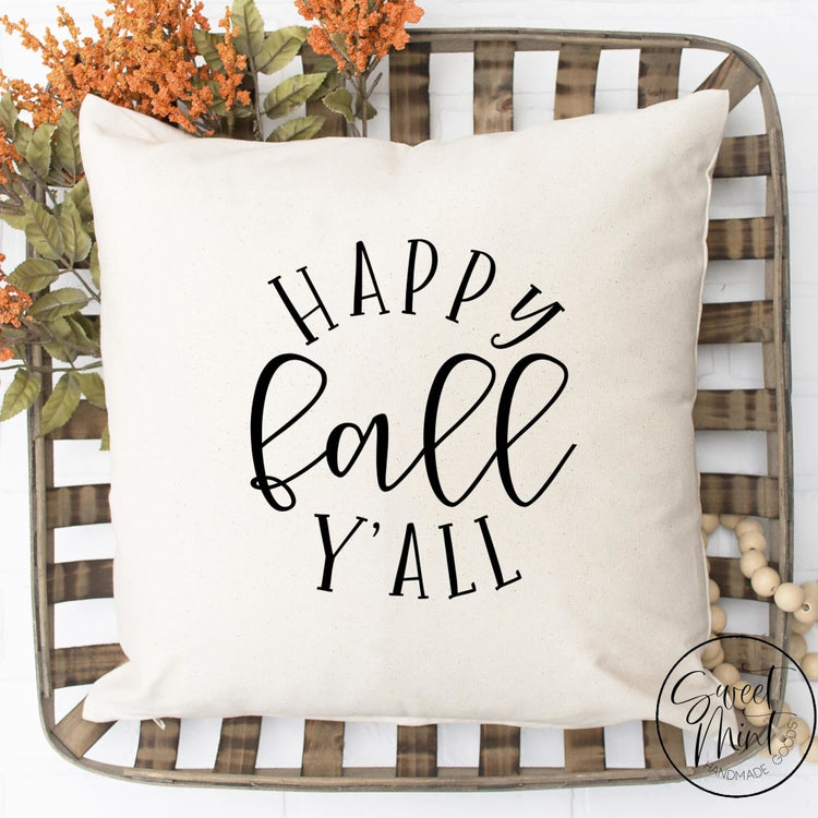 Happy Fall Yall Pillow Cover - / Autumn 16X16