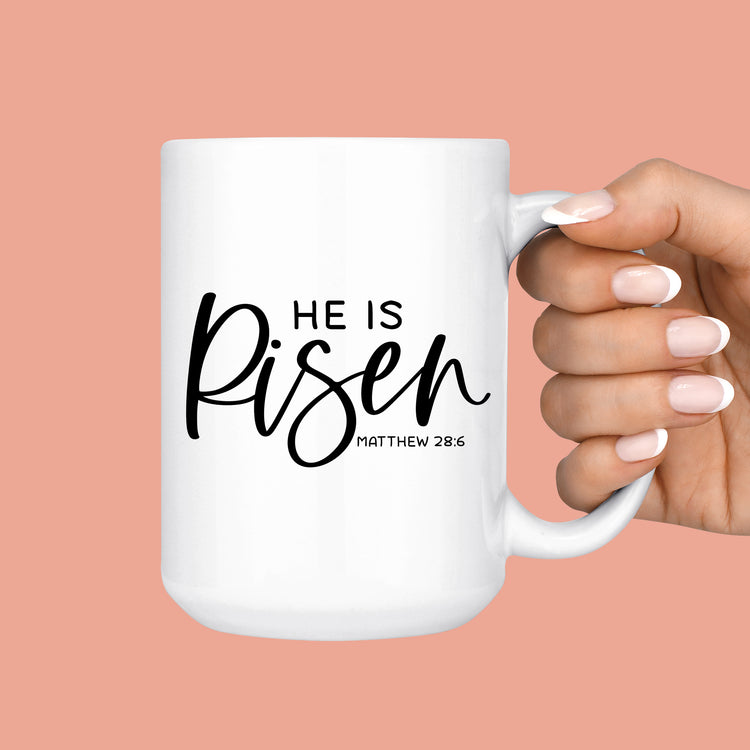 He is Risen Script Mug