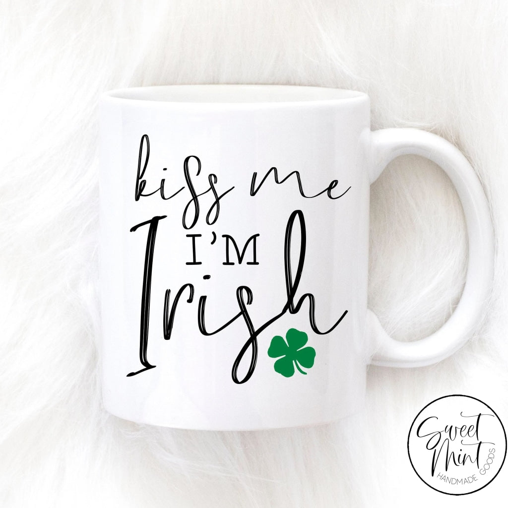 I'M IRISH MUG | fennelandfire