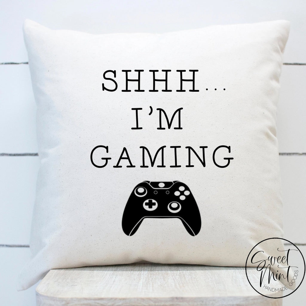 Shhh I'm Gaming Pillow Cover - 16x16