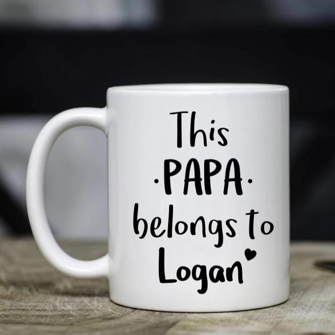 This Papa Belongs to (custom name) Mug – Sweet Mint Handmade Goods