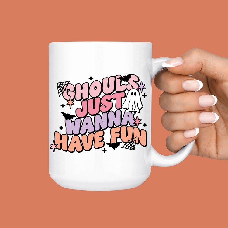 Ghouls Just Wanna Have Fun Halloween Ghost Mug