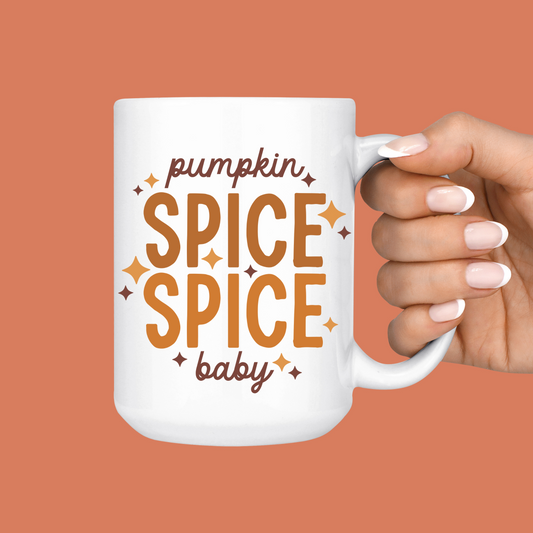 Pumpkin Spice Spice Baby Fall Mug