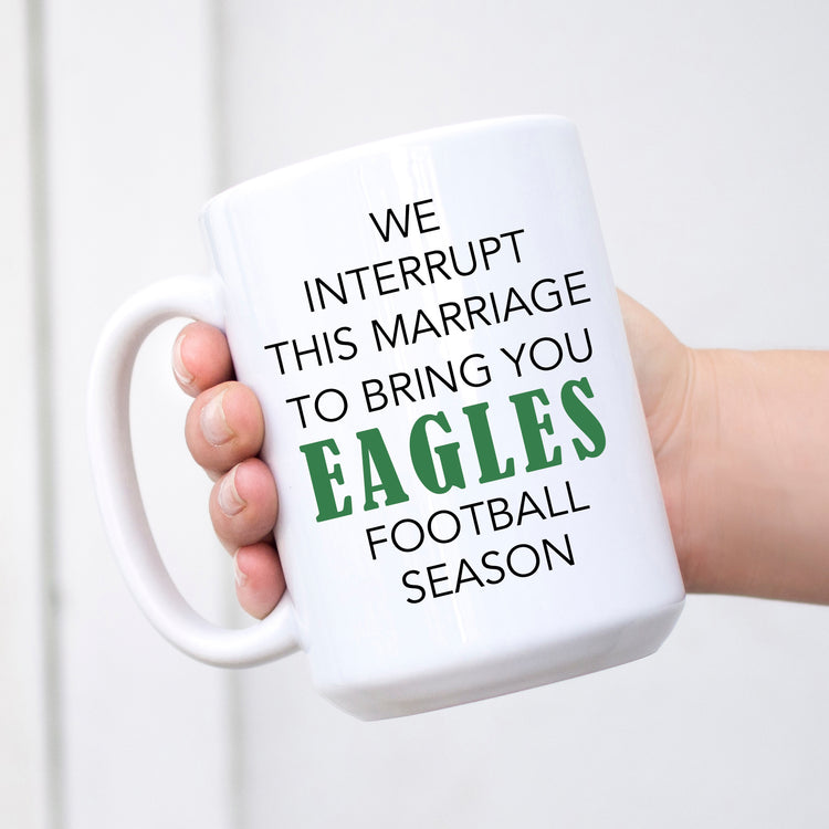 We interrupt this marriage to bring you (custom) football season mug