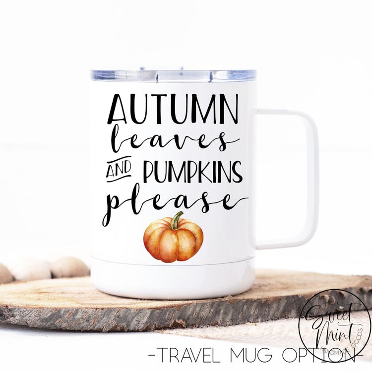 Autumn Leaves And Pumpkins Please Mug - Orange Pumpkin