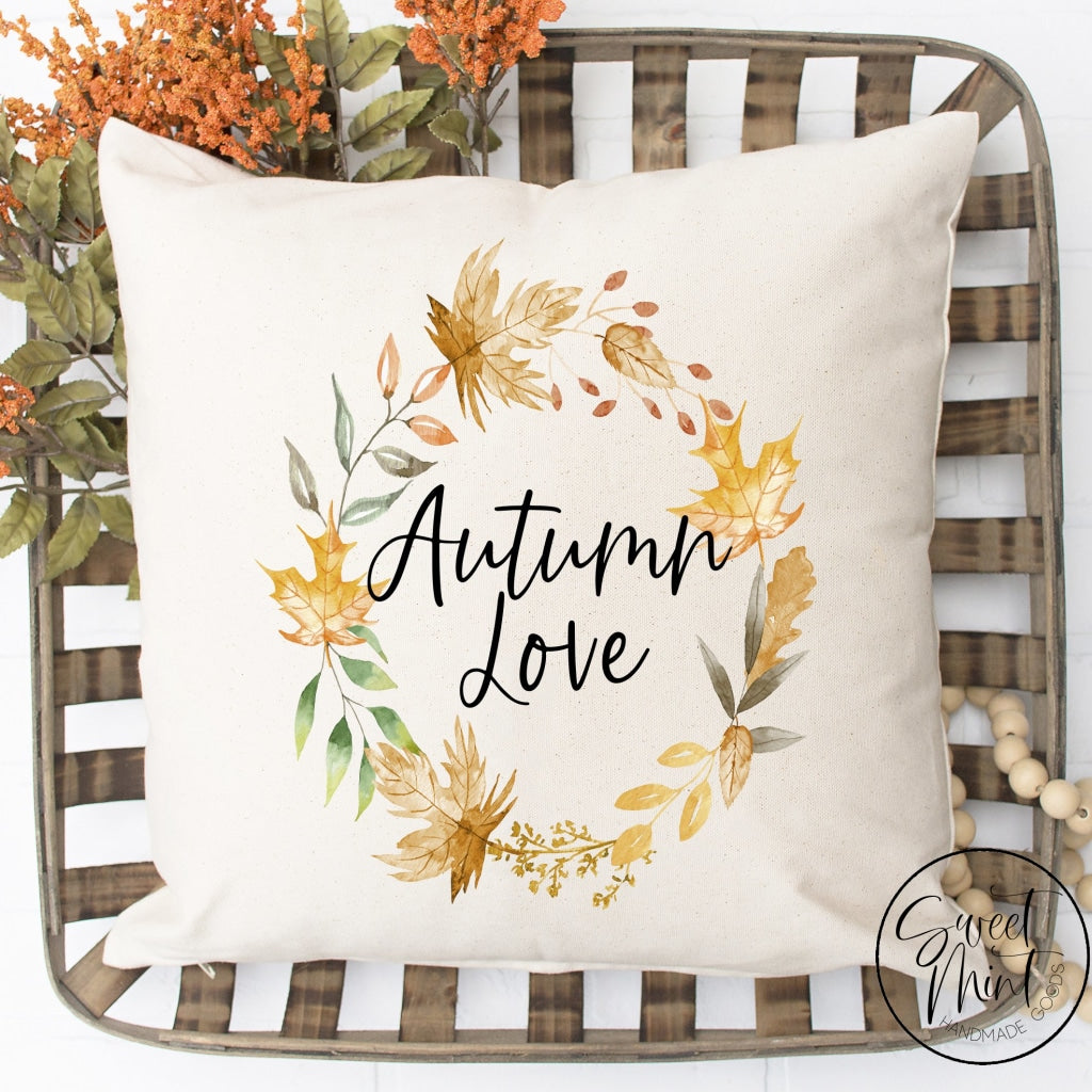 Autumn Love Pillow Cover - 16 X