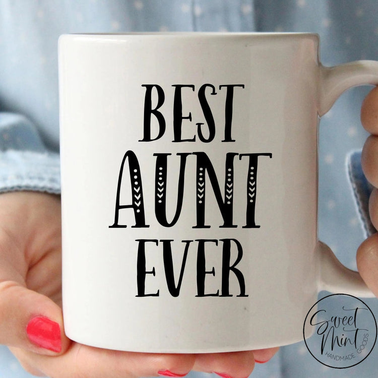 Best Aunt Ever Mug