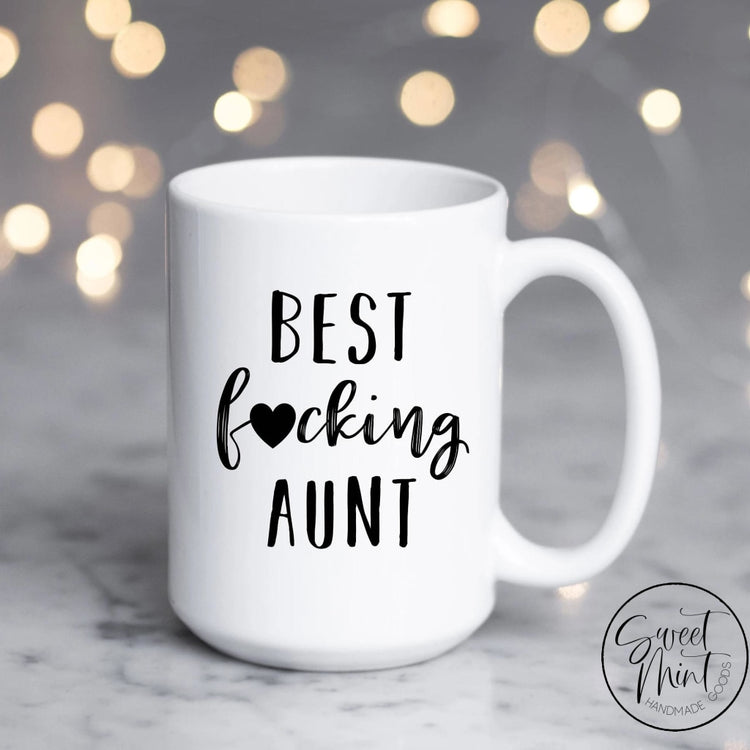 Best Fucking Aunt Mug