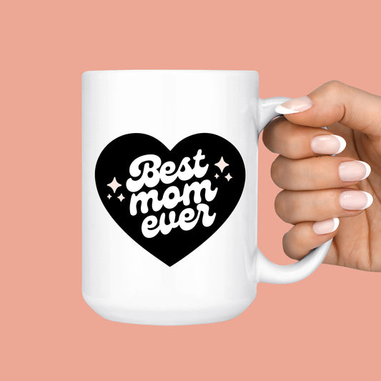 Best Mom Ever Black Heart Mug