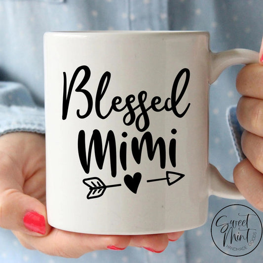 Blessed Mimi Mug