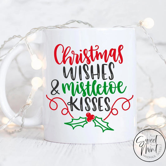 Christmas Wishes & Mistletoe Kisses Mug