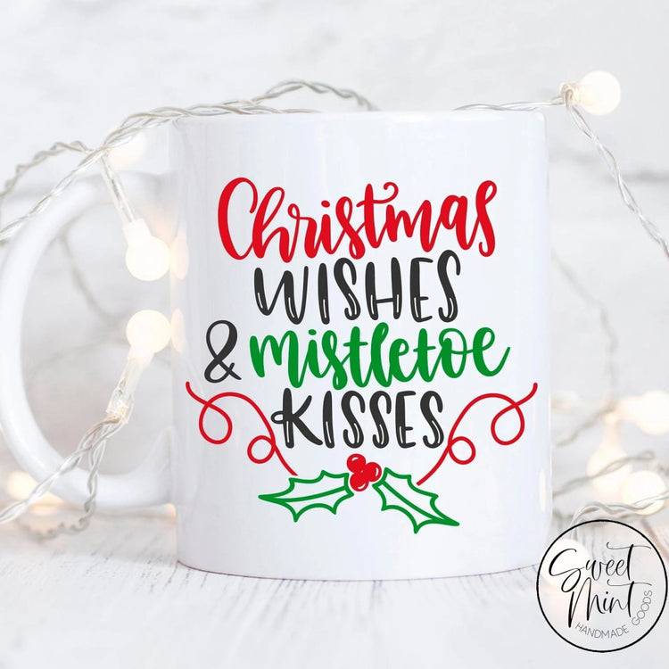 Christmas Wishes & Mistletoe Kisses Mug