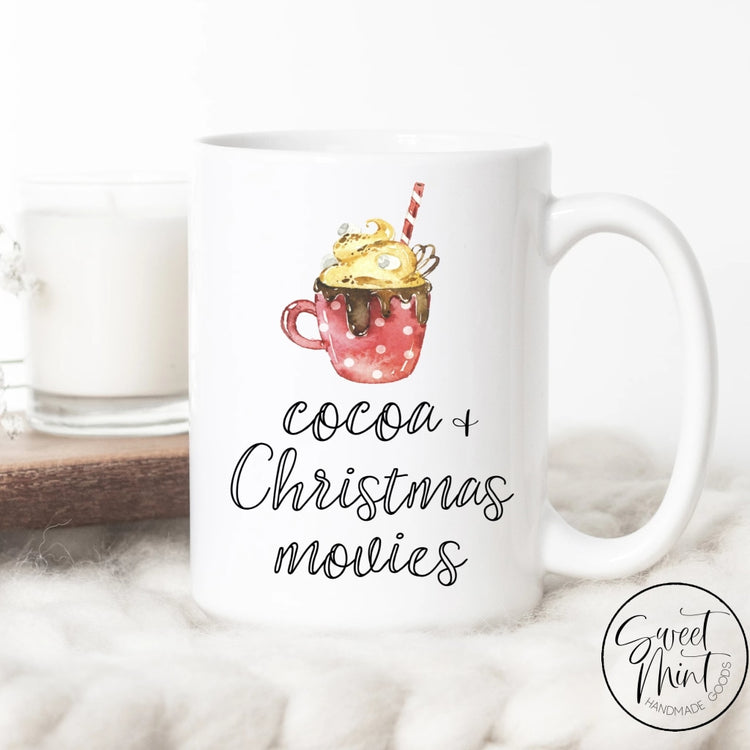 Cocoa And Christmas Movies Mug