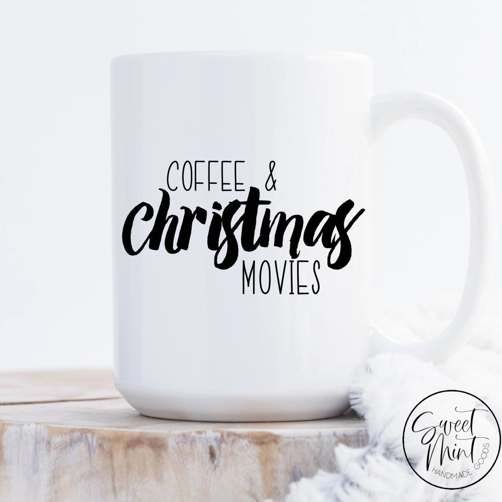 Coffee & Christmas Movies Mug