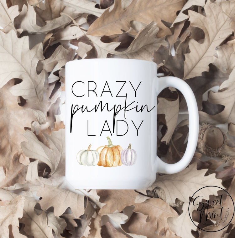 Crazy Pumpkin Lady Fall Mug - Autumn Cup