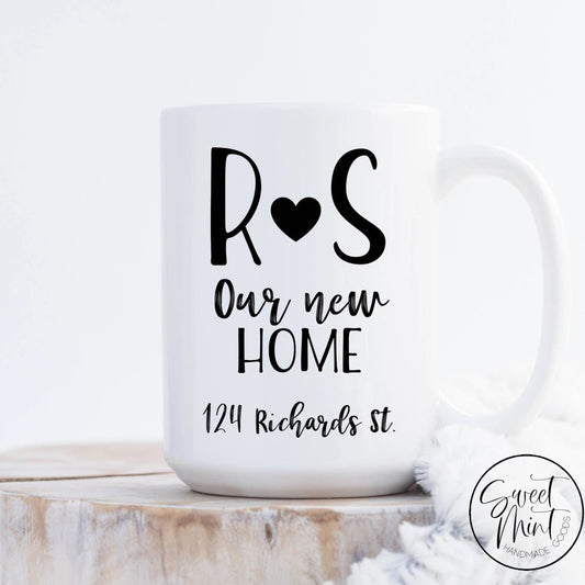 Custom Our New Home Mug - Housewarming Gift