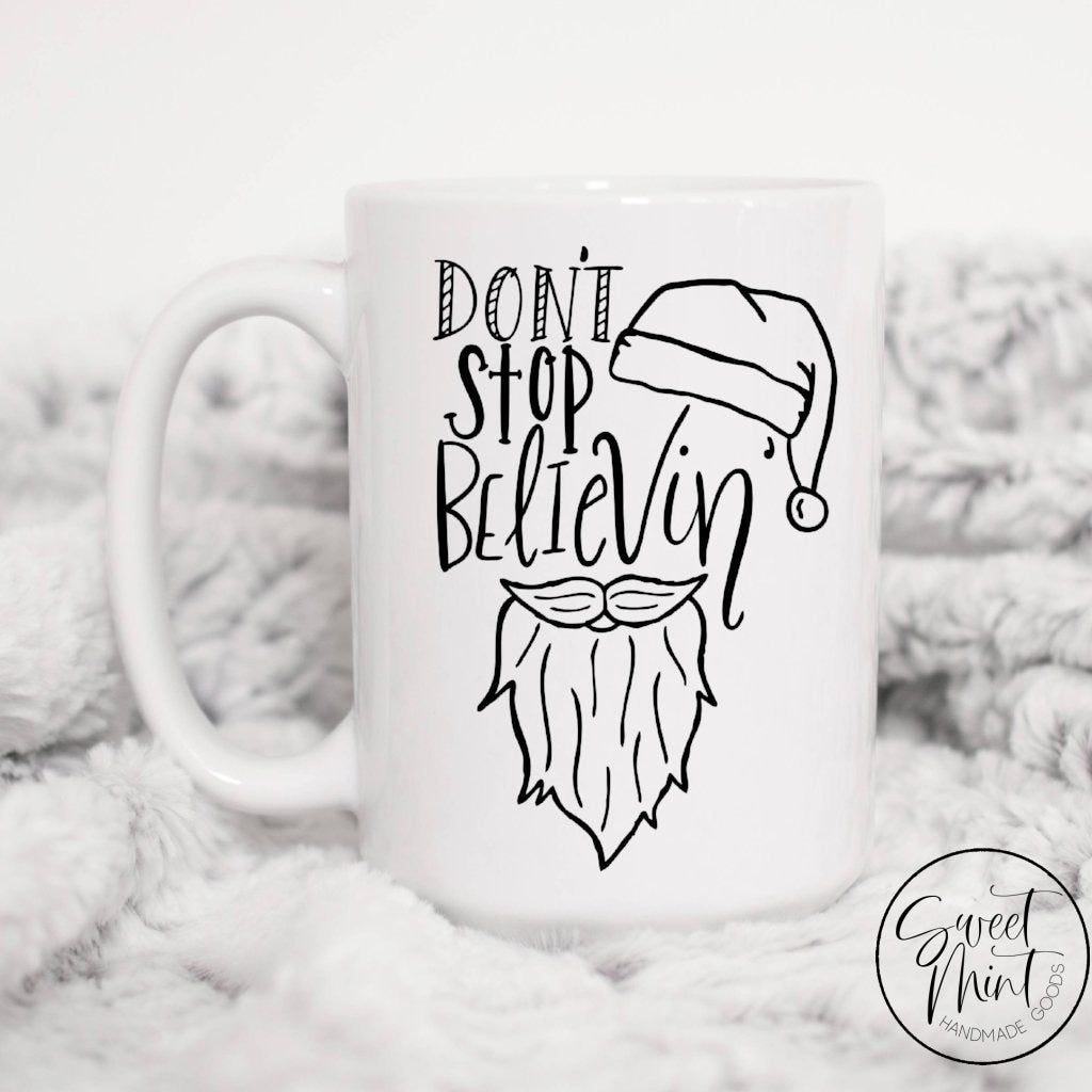 Dont Stop Believin Mug - Christmas Santa