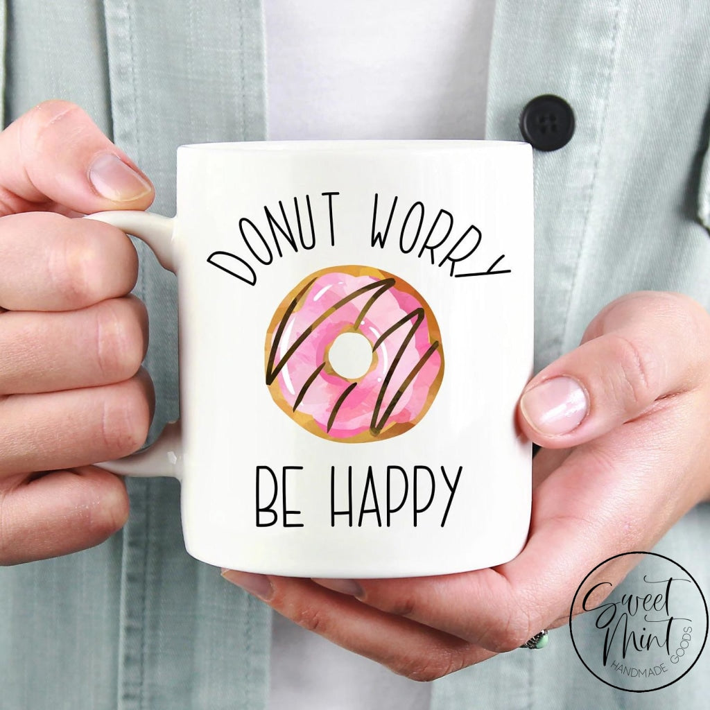 Donut Worry Be Happy Mug - Doughnut