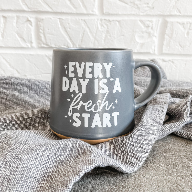 Every Day is a Fresh Start Specialty Mug - Grey