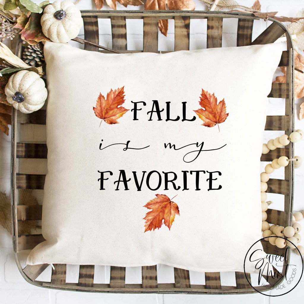 Fall Is My Favorite Pillow Cover - / Autumn 16X16