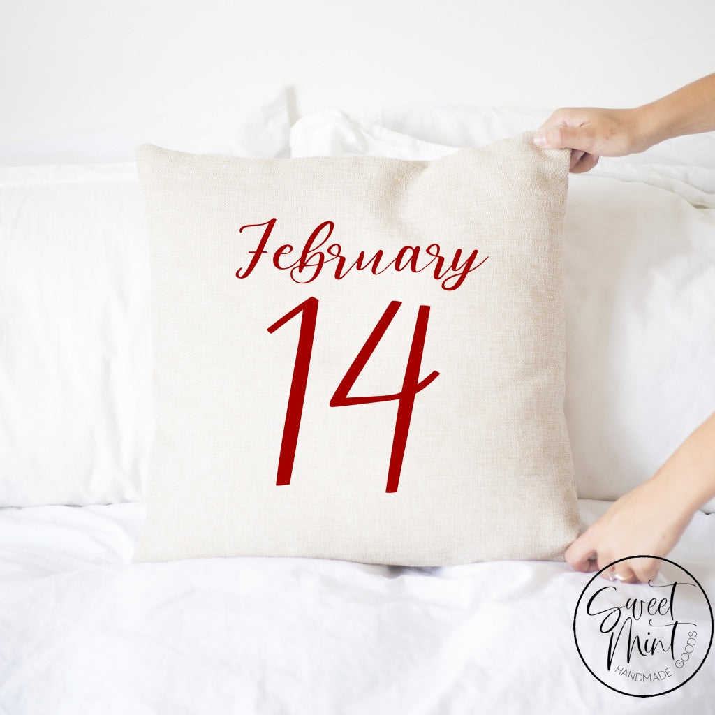 February 14 Pillow Cover - 16X16