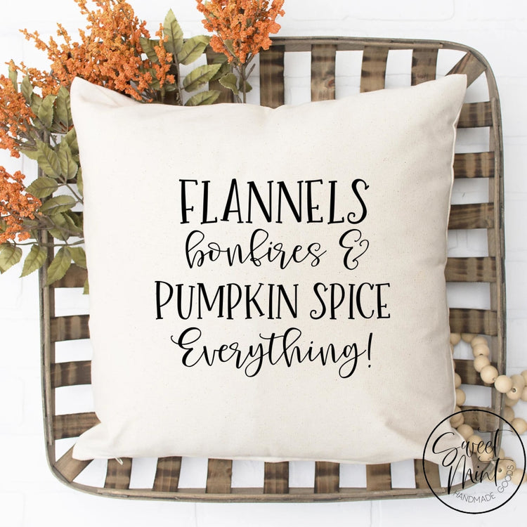 Flannels Bonfires & Pumpkin Spice Everything Pillow Cover - Fall / Autumn 16X16