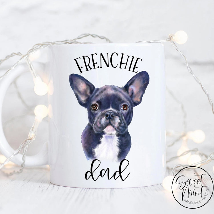 Frenchie Dad Mug - French Bulldog