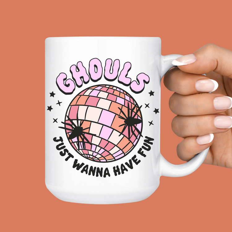 Ghouls just wanna have fun Mug