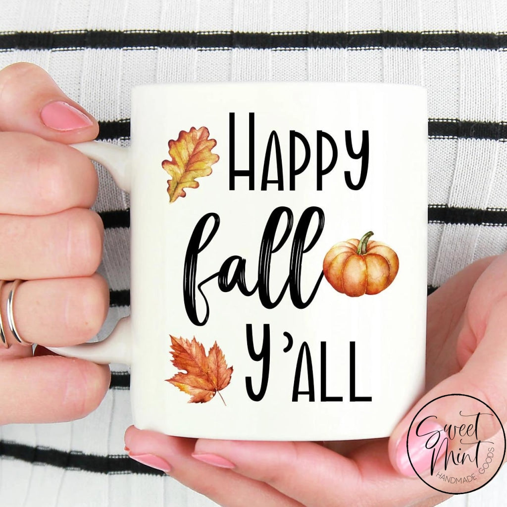 Happy Fall Yall Mug - / Autumn