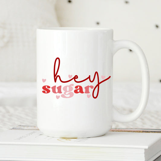 Hey Sugar Mug