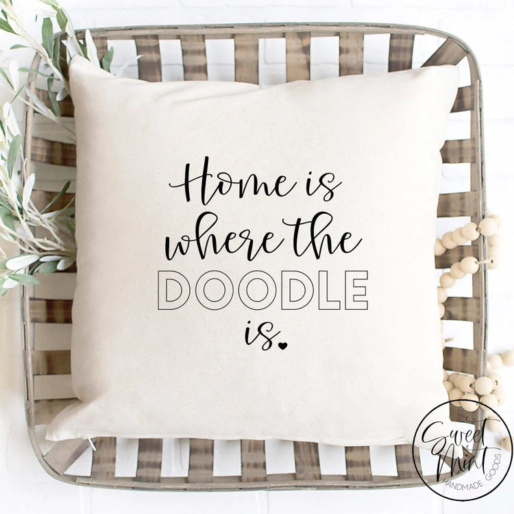 Home Is Where The Doodle Pillow Cover - 16X16