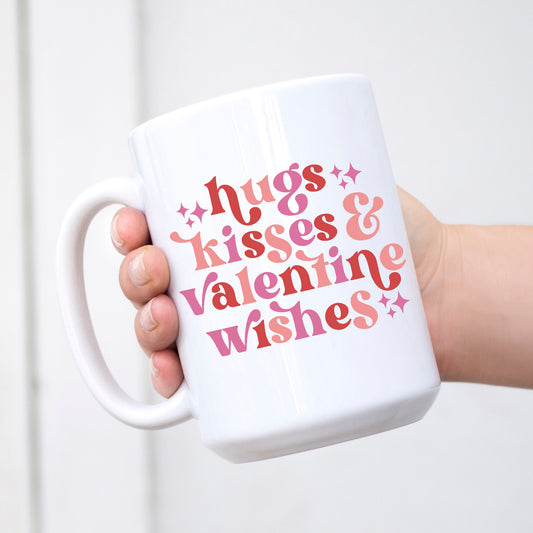 Hugs Kisses and Valentine Wishes