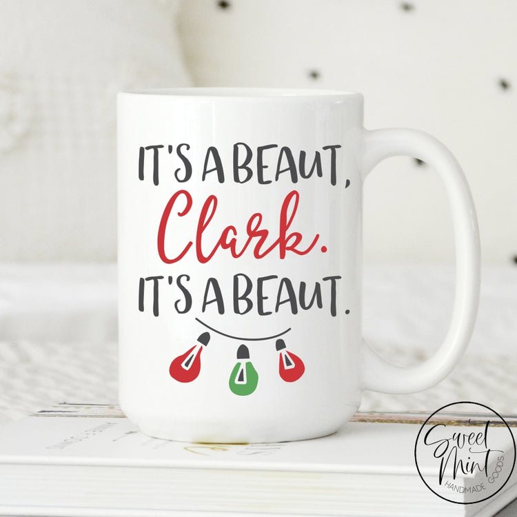 Its A Beaut Clark Mug