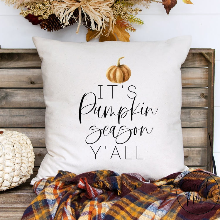 Its Pumpkin Season Yall Pillow Cover - 16X16