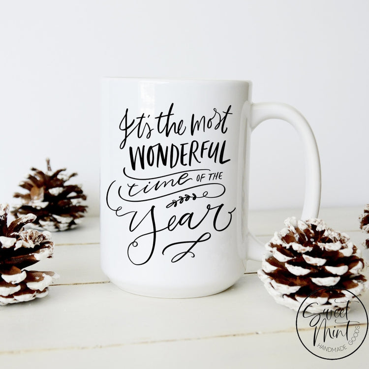 Its The Most Wonderful Time Of Year Mug