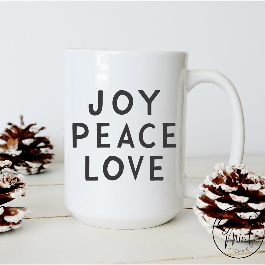 Joy Peace Love Mug