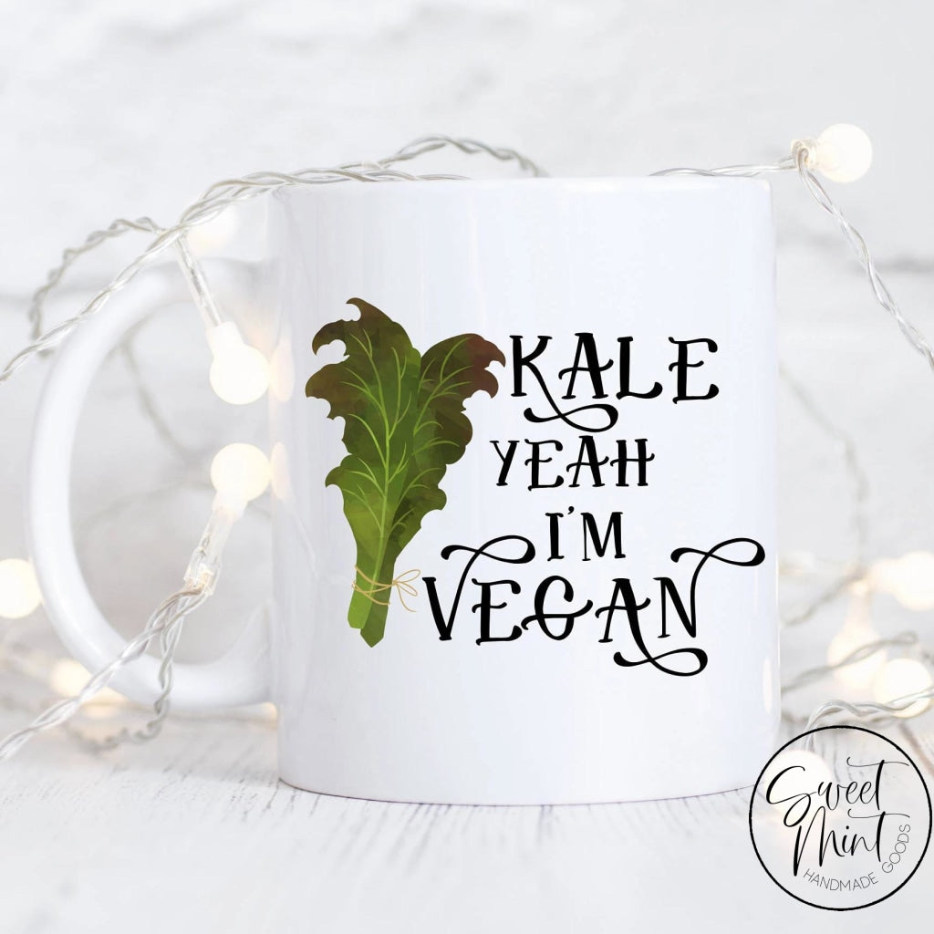 Kale Yeah Im Vegan Mug