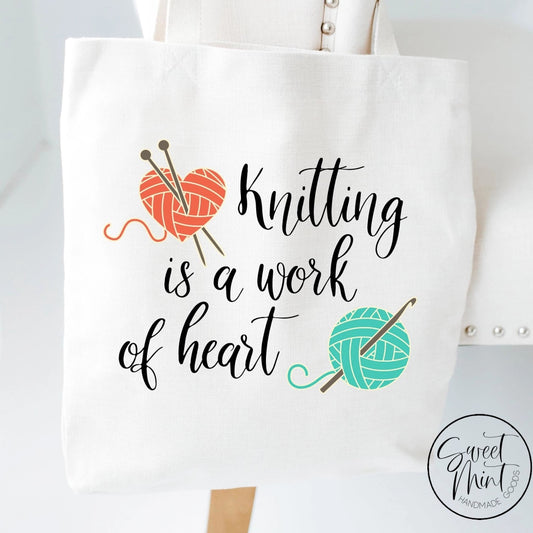 Knitting Is A Work Of Heart Tote Bag - Yarn