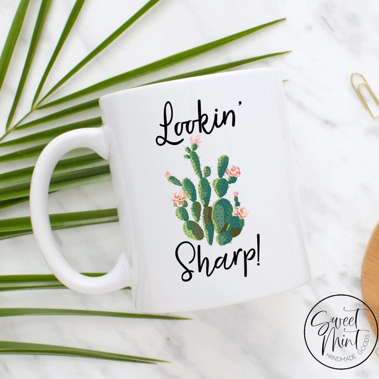 Lookin Sharp Mug - Funny Cactus / Succulent