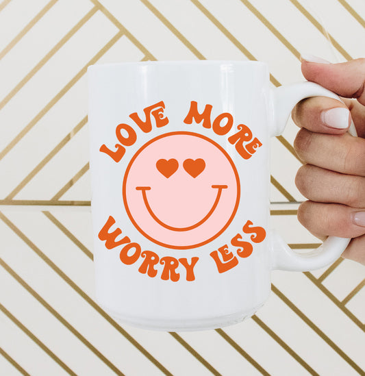 Love More Worry Less Mug