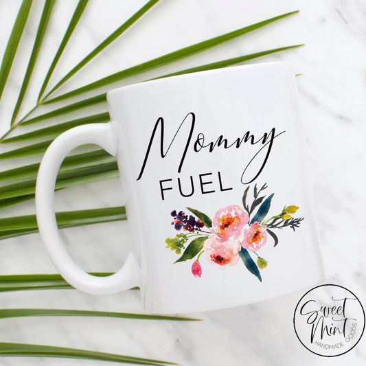 Mommy Fuel Mug With Floral Design