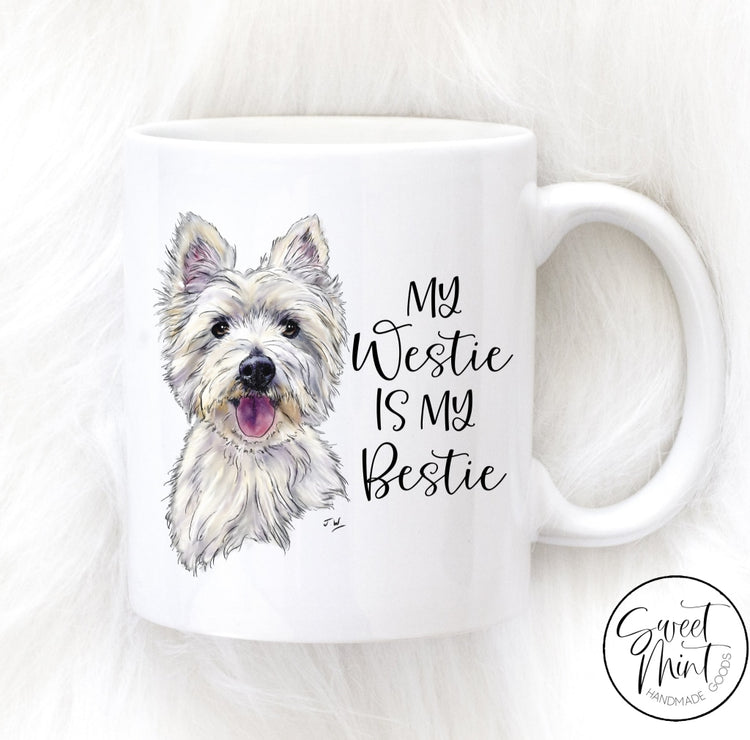 My Westie Is Bestie Mug