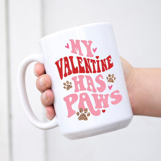 My Valentine Has Paws Mug